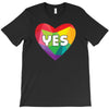 Yes Lgbt Heart T-Shirt
