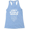 Very Stable Genius Racerback Tank