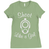 shoot like a girl Ladies Fitted T-Shirt