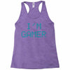 I'm Gamer Racerback Tank
