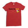 Mom to Bee Unknown Gender Ladies Fitted T-Shirt
