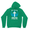 By Birth Christian By the Grace of God Hoodie