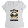 Never Underestimate A Man Who Watches The 100 And Was Born in December Women's Triblend Scoop T-shirt