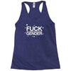 fuck gender Racerback Tank