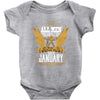 All Men Are Created Equal But Only The Best Are Born In January Baby Bodysuit