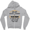 smart good looking teacher profession Zipper Hoodie