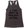 i just want to hang with my dog Racerback Tank
