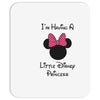 I'm Having a Little Disney Princess Mousepad