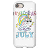 unicorns are born in july cute unicorn iPhone 8