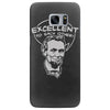 be excellent to each other Samsung Galaxy S7 Edge