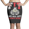 we all lift down here Pencil Skirts