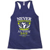 The Power Of An Autism Dad Racerback Tank