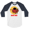 mad bull 3/4 Sleeve Shirt