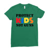 protect kids not guns Ladies Fitted T-Shirt