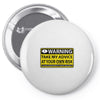 at your own risk Pin-back button