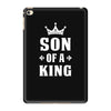 Father of a Prince -Son of a King iPad Mini 4