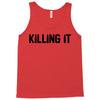 killing it bullet Tank Top
