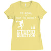 to bowl or not to bowl Ladies Fitted T-Shirt