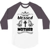 I Am One Blessed Mother 3/4 Sleeve Shirt