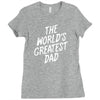World's Greatest Dad Ladies Fitted T-Shirt