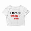 funny i fartlek Crop Top
