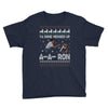 ya done messed up a a ron ugly sweater Youth Tee