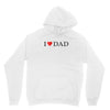 I LOVE YOU DAD Unisex Hoodie