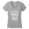 My Favorite People Call Me Mom Women's V-Neck T-Shirt