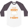 humor book t shirt 3/4 Sleeve Shirt
