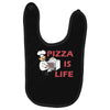 pizza is love pizza is life Baby Bibs