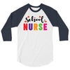 School Nurse 3/4 Sleeve Shirt