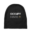 Occupy Mars Shirt Baby Beanies