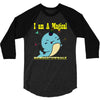 i am a magical 3/4 Sleeve Shirt