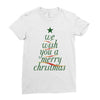 we wish you a merry christmas Ladies Fitted T-Shirt