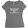 yo momma serves more requests than http Women's Triblend Scoop T-shirt