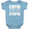 cupid rhymes with stupid Baby Onesie