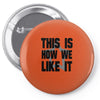 this is how we Pin-back button