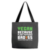 Vegan Because Plant Powered Badass Was Not an Offical Tittle Tote Bags