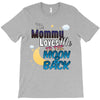 mommy  moon&amp;back T-Shirt