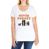Never Forget Ladies Curvy T-Shirt