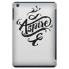aspire to inspire iPad Mini