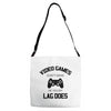 video games dont make me vidlent lag does Adjustable Strap Totes