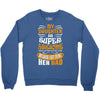My Daughter Super Awesome Dad Crewneck Sweatshirt