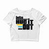 lets hug it out Crop Top