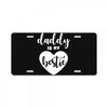 Daddy is My Bestie License Plate