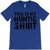 This Is My Hunting Shirt T-Shirt