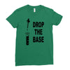 drop the base Ladies Fitted T-Shirt