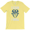 i can  i will T-Shirt