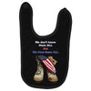 We Owe Them All Baby Bibs
