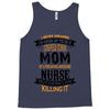 Super Cool Mom Of A Freaking Awesome Nurse Tank Top